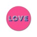 Jamida Word Collection Love Bright Pink Drinks Coaster 